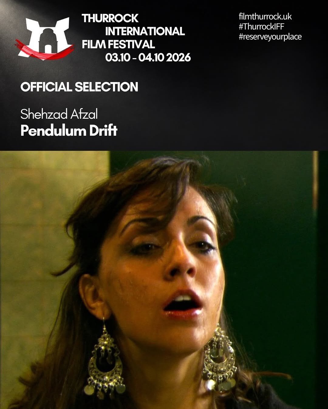 Thurrock International Film Festival Official Selection of Pendulum Drift feature film by filmmaker Shehzad Afzal, who won the EIFF 2009 Trailblazer awards presented by Sir Sean Connery, and encouraged him to make the film inside him